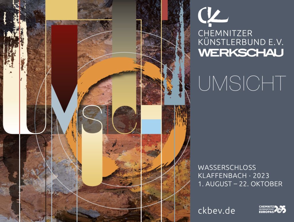 UMSICHT Werkschau im Wasserschloss Klaffenbach @ Chemnitzer Künstlerbund e.V. | Chemnitz | Sachsen | Deutschland